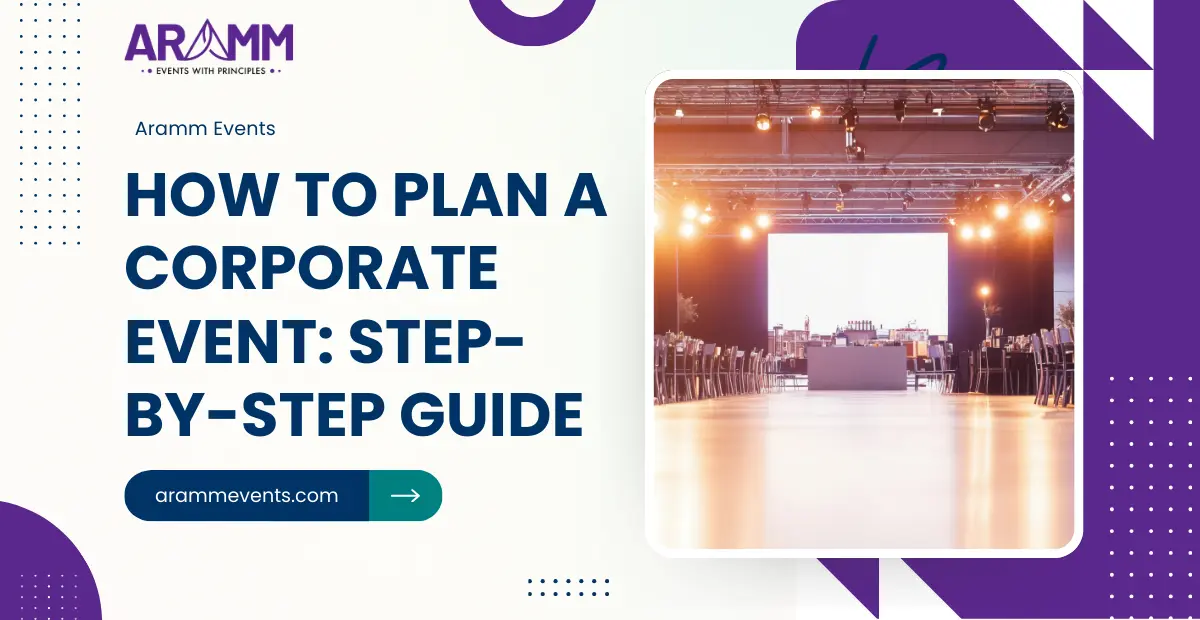 How to Plan a Corporate Event from Scratch